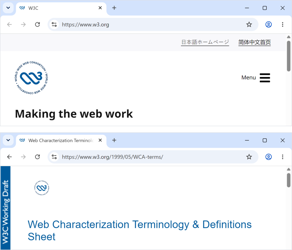 Η γραμμή διευθύνσεων του browser σε δύο σελίδες του W3C: η αρχική, https://www.w3.org, και η σελίδα https://www.w3.org/1999/05/WCA-terms/